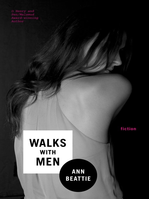 Title details for Walks with Men by Ann Beattie - Wait list